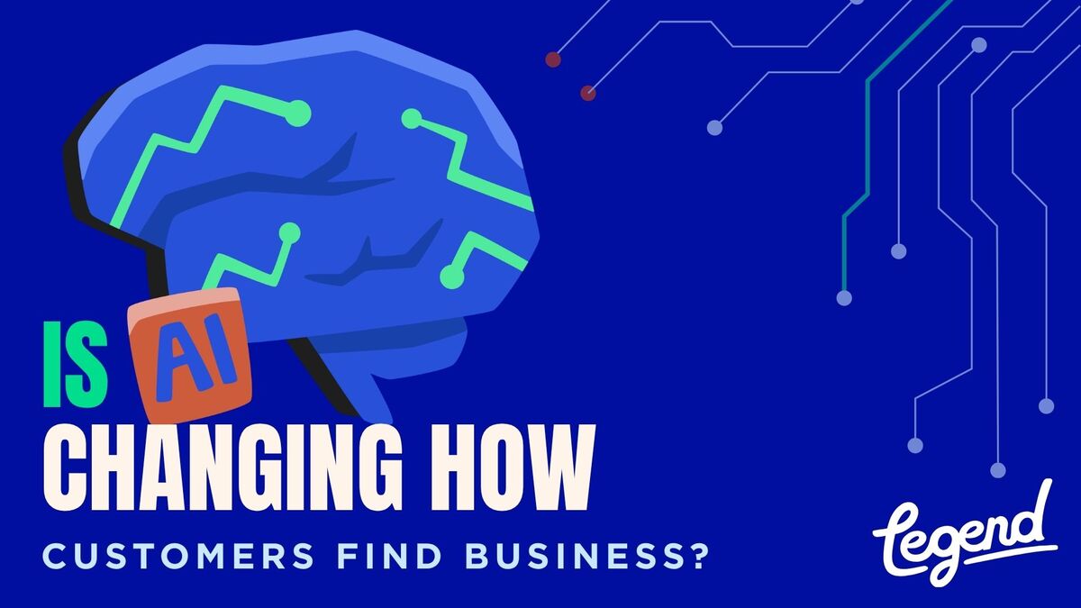 Is AI Changing How Customers Find Your Business?